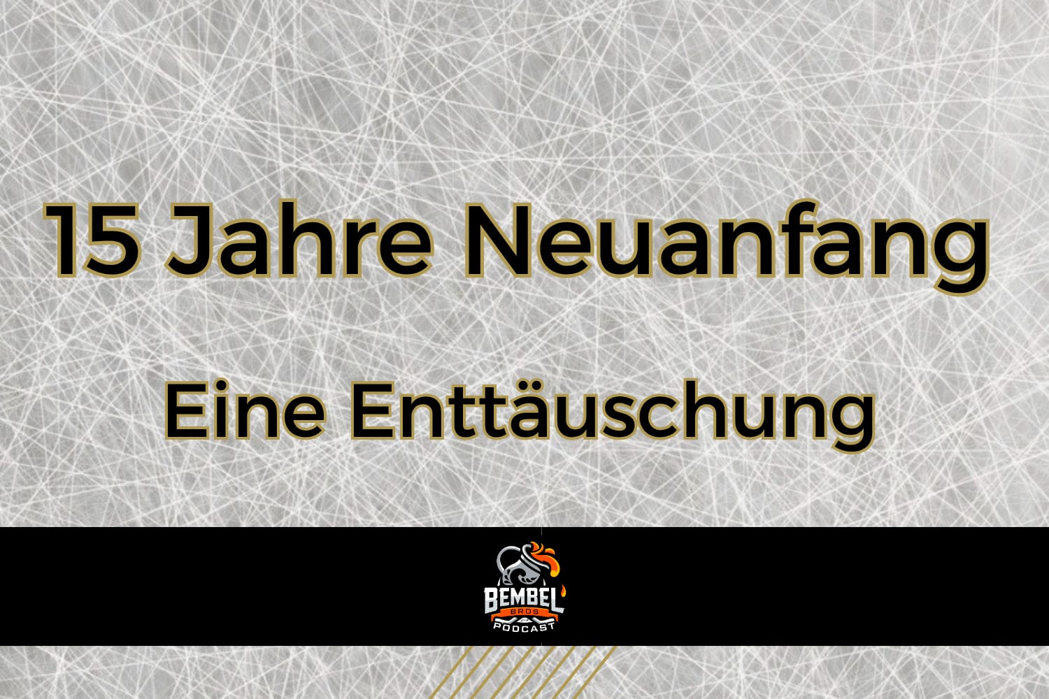 Mehr über den Artikel erfahren 15 Jahre Neuanfang – Eine Enttäuschung